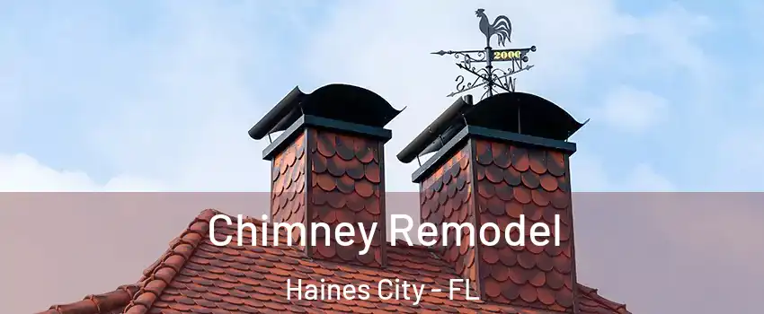  Chimney Remodel Haines City - FL