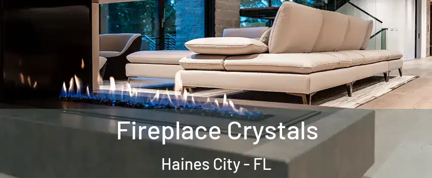  Fireplace Crystals Haines City - FL