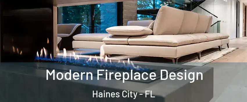  Modern Fireplace Design Haines City - FL