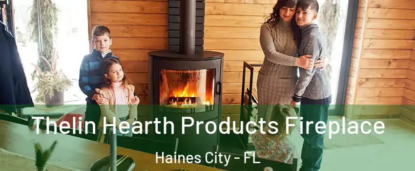  Thelin Hearth Products Fireplace Haines City - FL